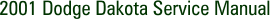 2001 Dodge Dakota Service Manual