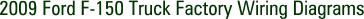 2009 Ford F-150 Truck Factory Wiring Diagrams