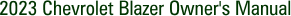 2023 Chevrolet Blazer Owner's Manual