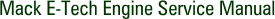 Mack E-Tech Engine Service Manual