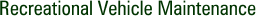 Recreational Vehicle Maintenance